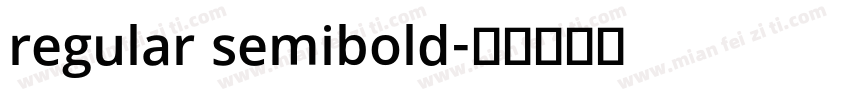 regular semibold字体转换